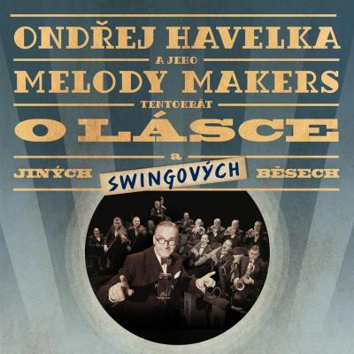 plakt Ondej Havelka a Melody Makers - O lsce